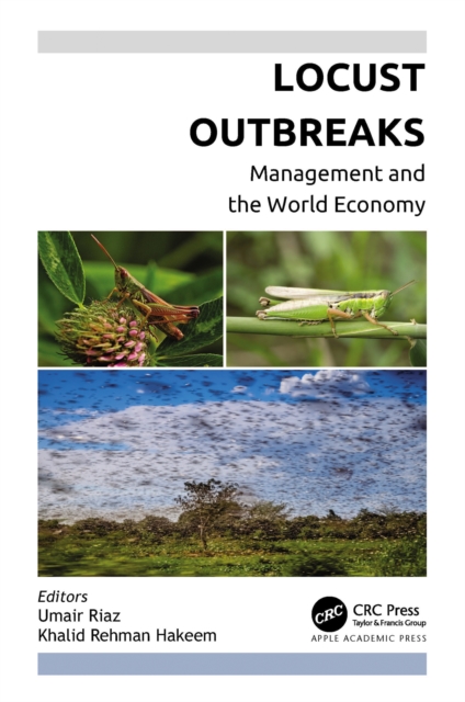 Locust Outbreaks : Management and the World Economy, EPUB eBook