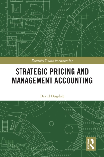 Strategic Pricing and Management Accounting, PDF eBook