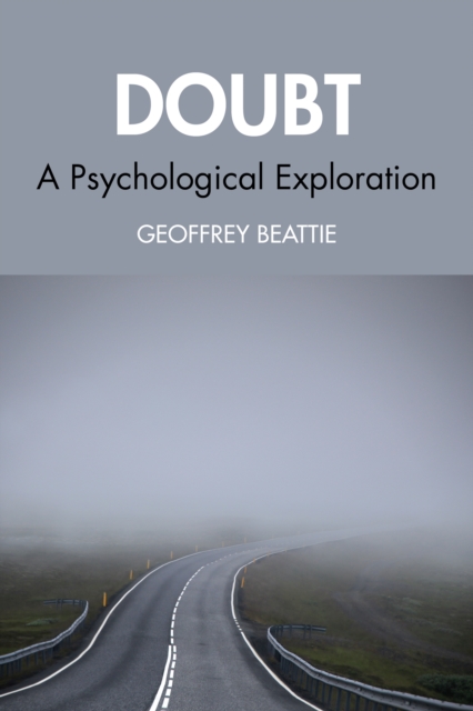 Doubt : A Psychological Exploration, EPUB eBook