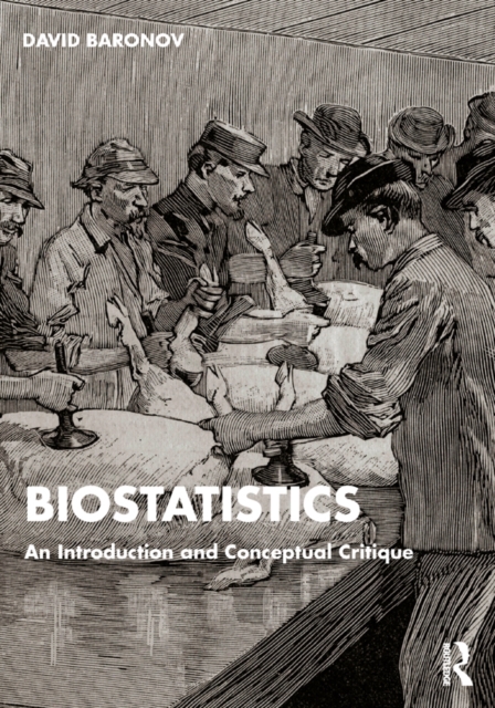 Biostatistics : An Introduction and Conceptual Critique, EPUB eBook