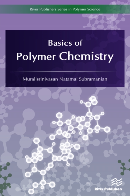Basics of Polymer Chemistry, EPUB eBook