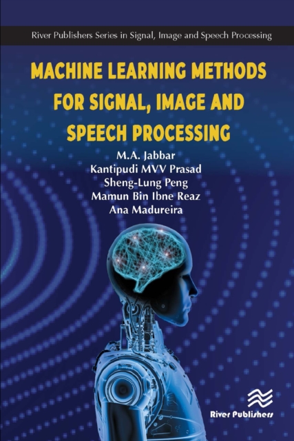 Machine Learning Methods for Signal, Image and Speech Processing, EPUB eBook