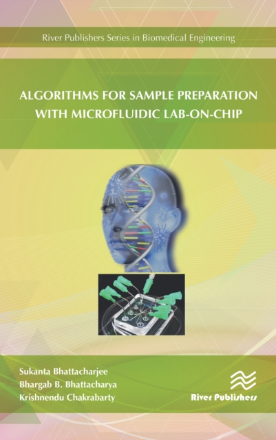 Algorithms for Sample Preparation with Microfluidic Lab-on-Chip, PDF eBook