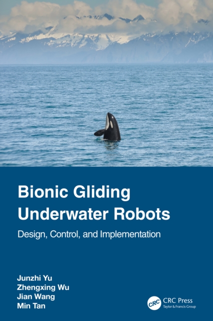 Bionic Gliding Underwater Robots : Design, Control, and Implementation, PDF eBook