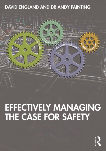 Effectively Managing the Case for Safety, PDF eBook