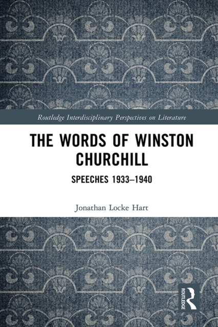 The Words of Winston Churchill : Speeches 1933-1940, PDF eBook