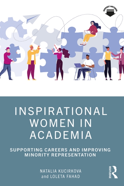 Inspirational Women in Academia : Supporting Careers and Improving Minority Representation, PDF eBook