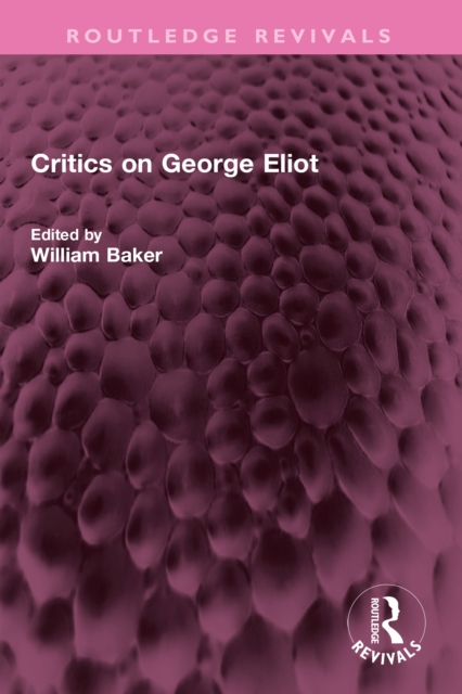 Critics on George Eliot, PDF eBook