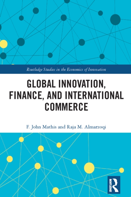 Global Innovation, Finance, and International Commerce, PDF eBook