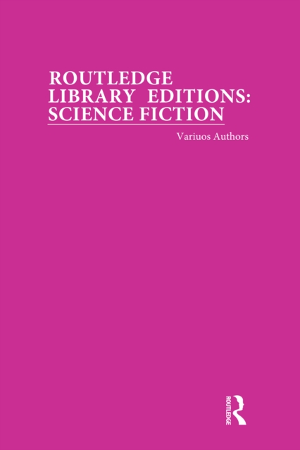 Routledge Library Editions: Science Fiction, PDF eBook