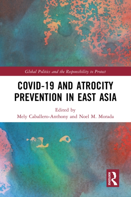 Covid-19 and Atrocity Prevention in East Asia, EPUB eBook