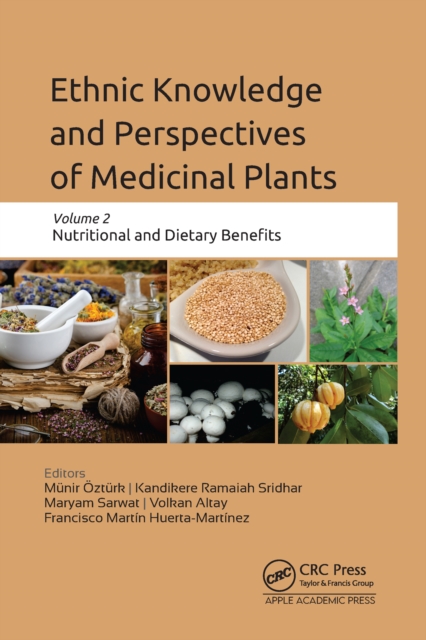 Ethnic Knowledge and Perspectives of Medicinal Plants : Volume 2: Nutritional and Dietary Benefits, PDF eBook