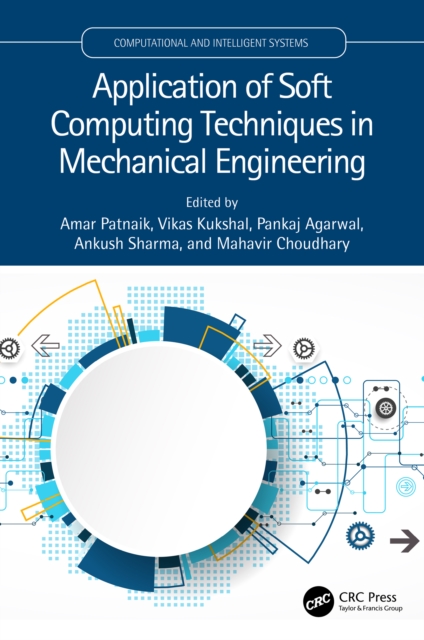 Application of Soft Computing Techniques in Mechanical Engineering, EPUB eBook