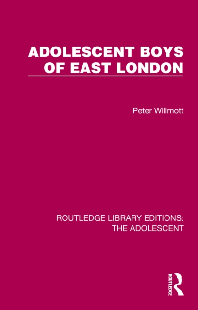 Adolescent Boys of East London, EPUB eBook
