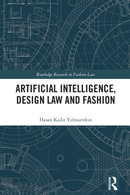 Artificial Intelligence, Design Law and Fashion, EPUB eBook