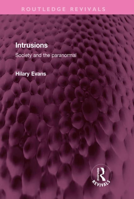 Intrusions : Society and the paranormal, EPUB eBook