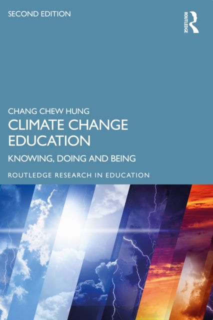 Climate Change Education : Knowing, Doing and Being, PDF eBook