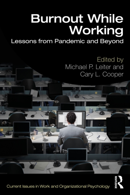 Burnout While Working : Lessons from Pandemic and Beyond, PDF eBook