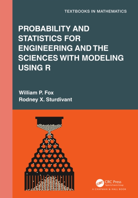 Probability and Statistics for Engineering and the Sciences with Modeling using R, EPUB eBook