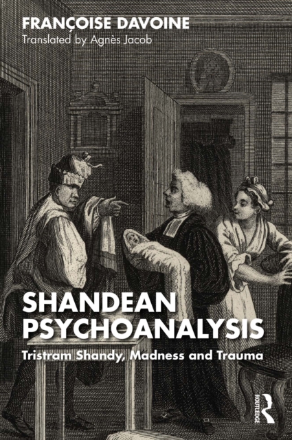 Shandean Psychoanalysis : Tristram Shandy, Madness and Trauma, PDF eBook
