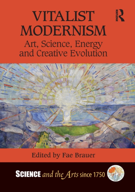 Vitalist Modernism : Art, Science, Energy and Creative Evolution, PDF eBook