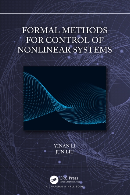 Formal Methods for Control of Nonlinear Systems, PDF eBook