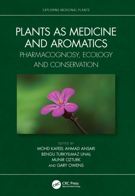 Plants as Medicine and Aromatics : Pharmacognosy, Ecology and Conservation, PDF eBook