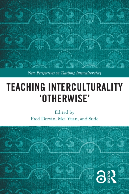 Teaching Interculturality 'Otherwise', EPUB eBook