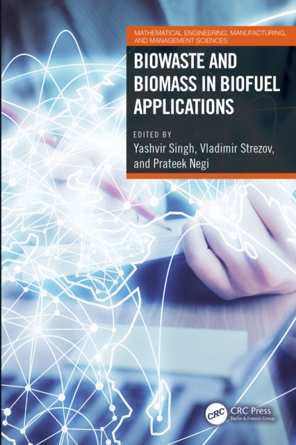 Biowaste and Biomass in Biofuel Applications, EPUB eBook