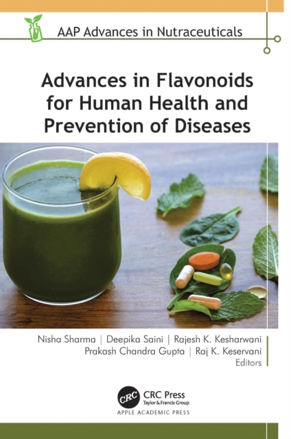 Advances in Flavonoids for Human Health and Prevention of Diseases, PDF eBook