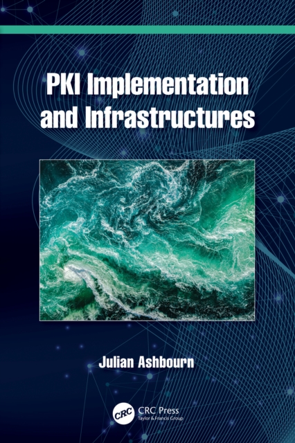 PKI Implementation and Infrastructures, PDF eBook