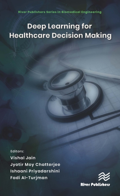 Deep Learning for Healthcare Decision Making, PDF eBook
