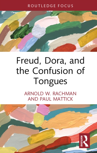 Freud, Dora, and the Confusion of Tongues, PDF eBook