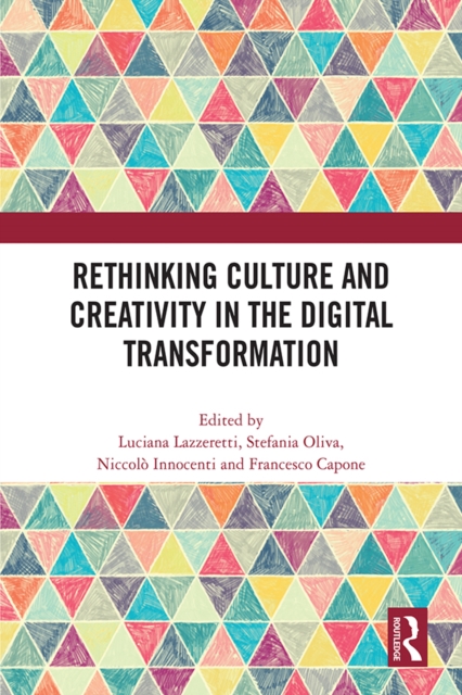 Rethinking Culture and Creativity in the Digital Transformation, EPUB eBook