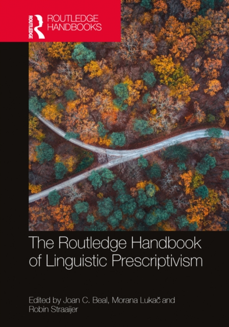 The Routledge Handbook of Linguistic Prescriptivism, EPUB eBook