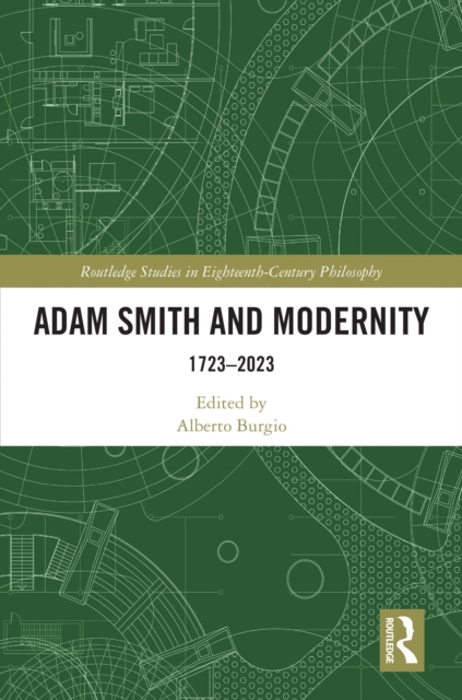 Adam Smith and Modernity : 1723-2023, EPUB eBook