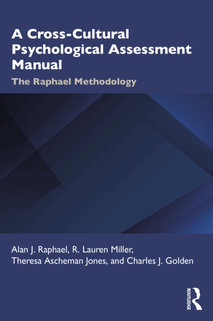 A Cross-Cultural Psychological Assessment Manual : The Raphael Methodology, EPUB eBook
