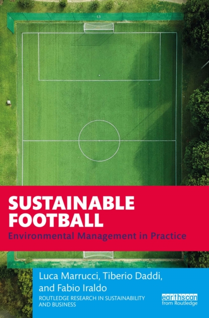 Sustainable Football : Environmental Management in Practice, EPUB eBook