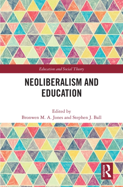 Neoliberalism and Education, EPUB eBook