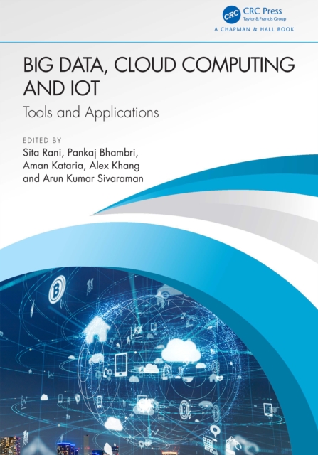 Big Data, Cloud Computing and IoT : Tools and Applications, PDF eBook