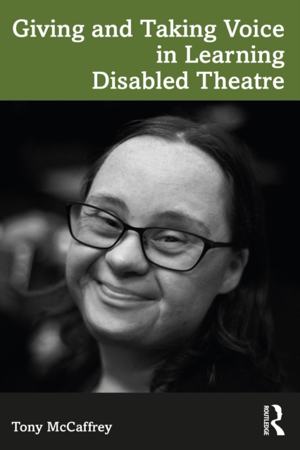 Giving and Taking Voice in Learning Disabled Theatre, EPUB eBook