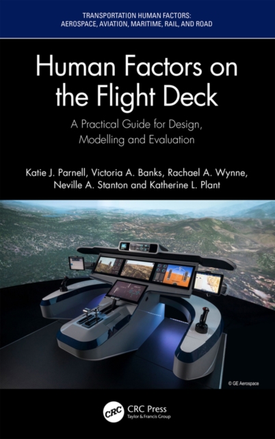 Human Factors on the Flight Deck : A Practical Guide for Design, Modelling and Evaluation, PDF eBook