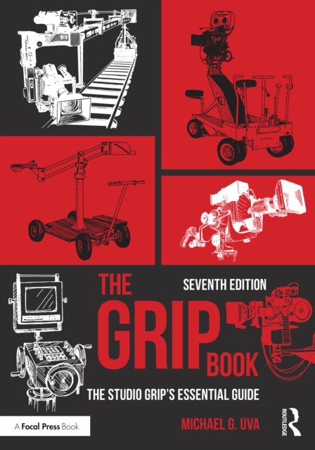 The Grip Book : The Studio Grip's Essential Guide, EPUB eBook