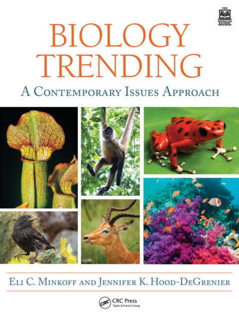 Biology Trending : A Contemporary Issues Approach, EPUB eBook