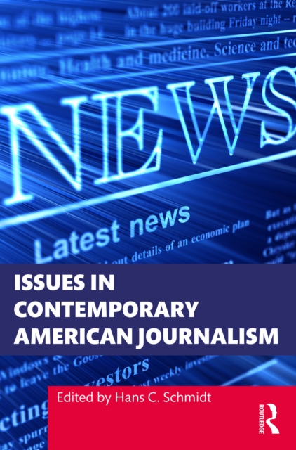 Issues in Contemporary American Journalism, EPUB eBook