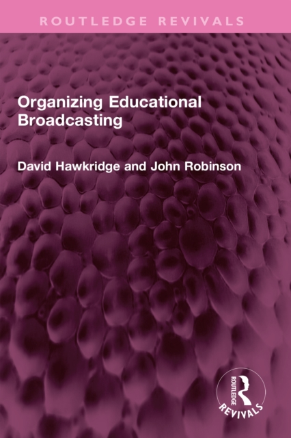 Organizing Educational Broadcasting, EPUB eBook