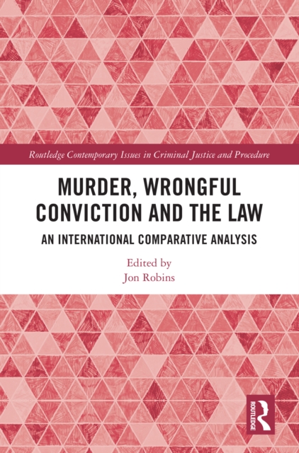 Murder, Wrongful Conviction and the Law : An International Comparative Analysis, PDF eBook