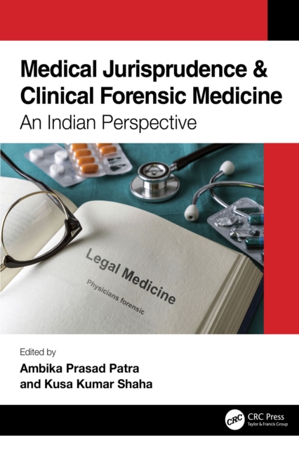 Medical Jurisprudence & Clinical Forensic Medicine : An Indian Perspective, EPUB eBook