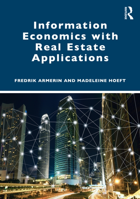 Information Economics with Real Estate Applications, EPUB eBook