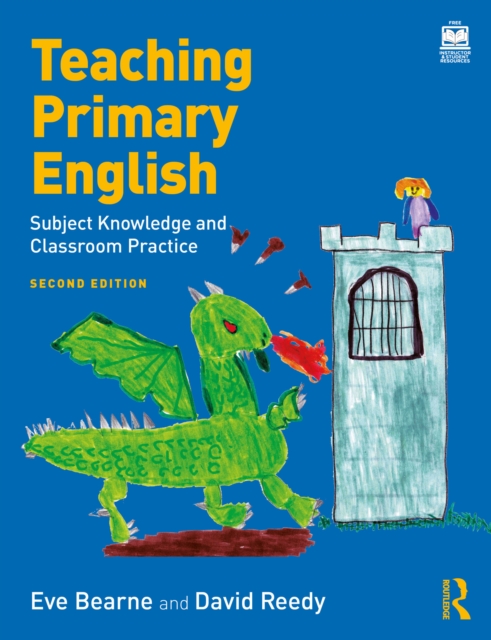 Teaching Primary English : Subject Knowledge and Classroom Practice, EPUB eBook